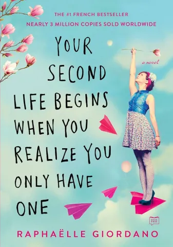 book cover your second life begins when you realize you only have one by 